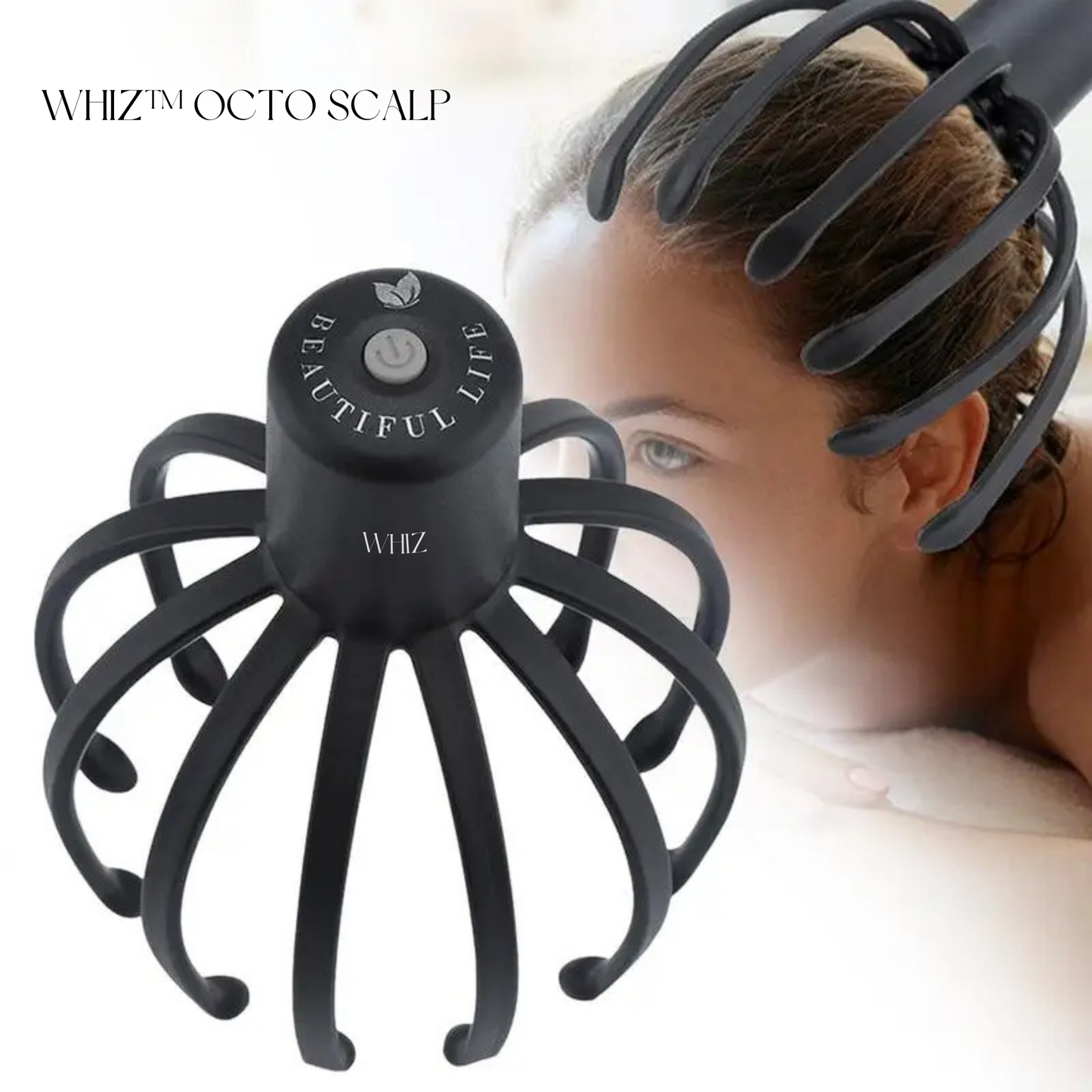 Whiz™ Octo Scalp