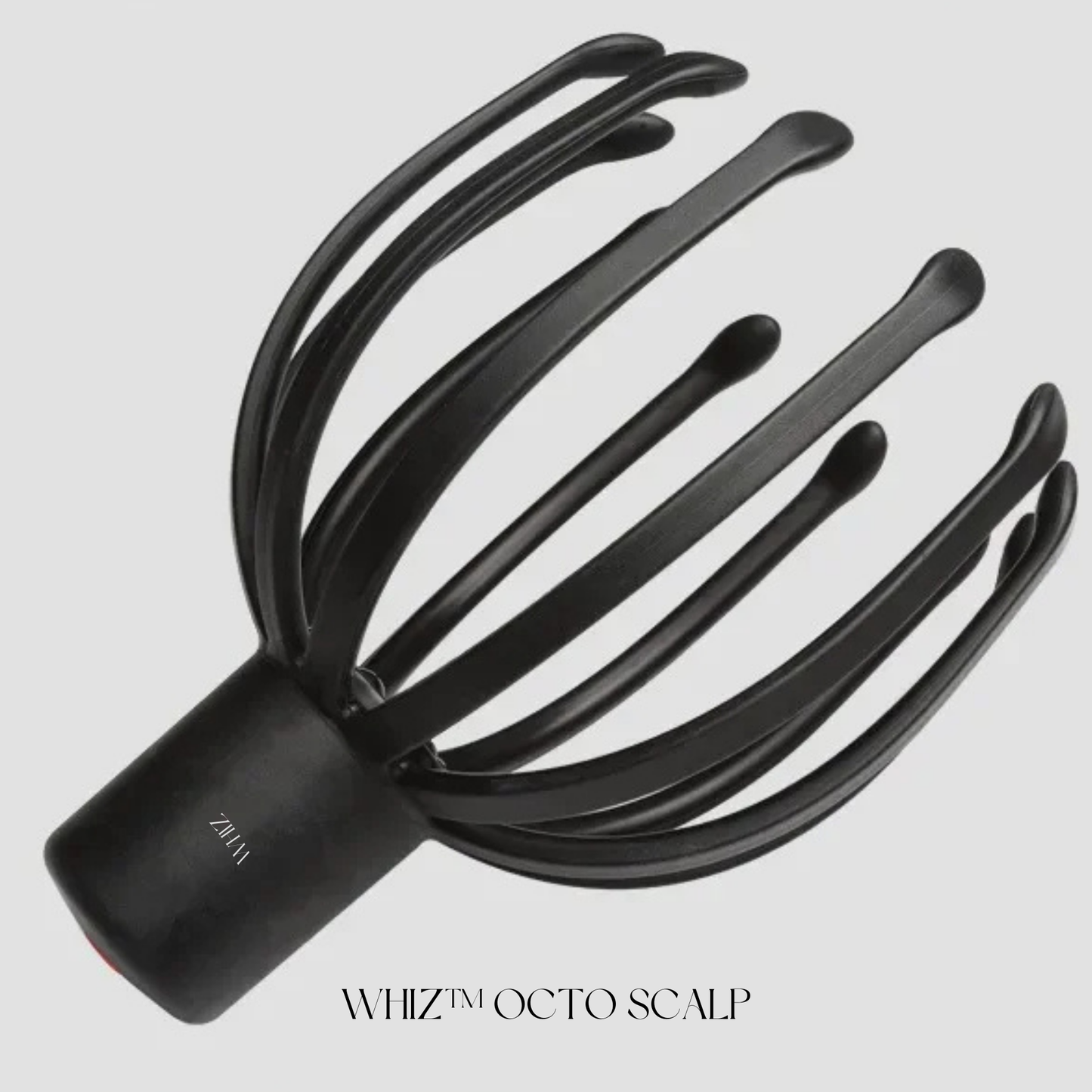 Whiz™ Octo Scalp